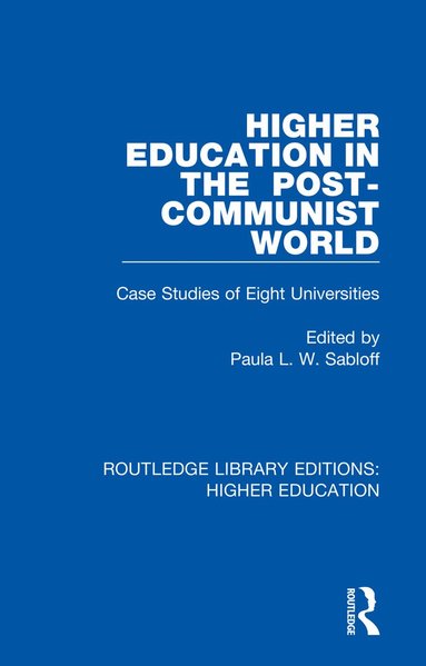 bokomslag Higher Education in the Post-Communist World