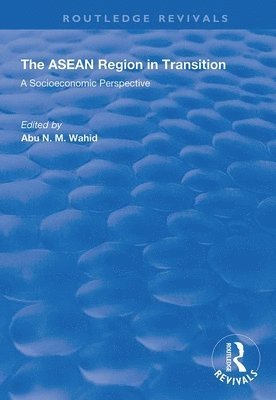 bokomslag ASEAN Region in Transition