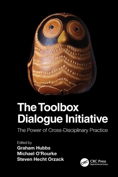 Graham Hubbs, Michael O'Rourke, Steven Hecht Orzack - Toolbox Dialogue Initiative, Inbunden