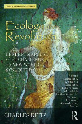Charles Reitz - Ecology and Revolution, Häftad