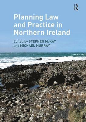 Planning Law and Practice in Northern Ireland 1
