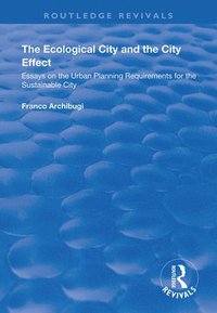 bokomslag The Ecological City and the City Effect