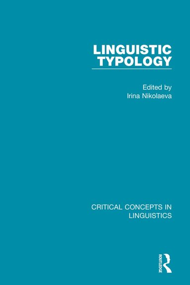 Irina Nikolaeva - Linguistic Typology, Inbunden