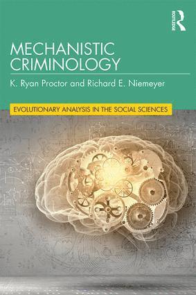 bokomslag Mechanistic Criminology