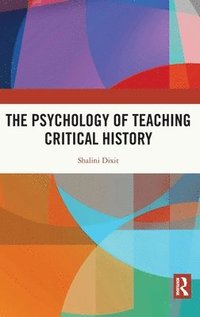 bokomslag Psychology of Teaching Critical History