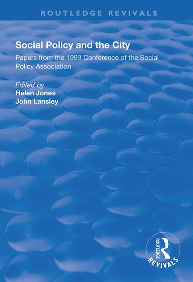 Helen Jones, John Lansley - Social Policy and the City, Häftad