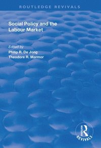 bokomslag Social Policy and the Labour Market
