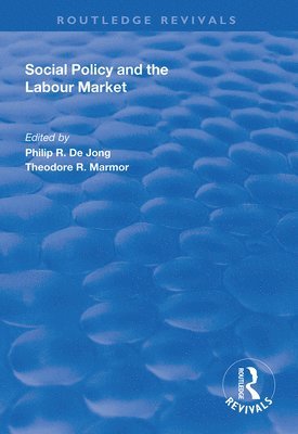 Social Policy and the Labour Market 1