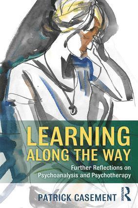 Patrick Casement - Learning Along the Way, Häftad