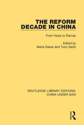 Marta Dassù, Tony Saich - Reform Decade in China, Inbunden