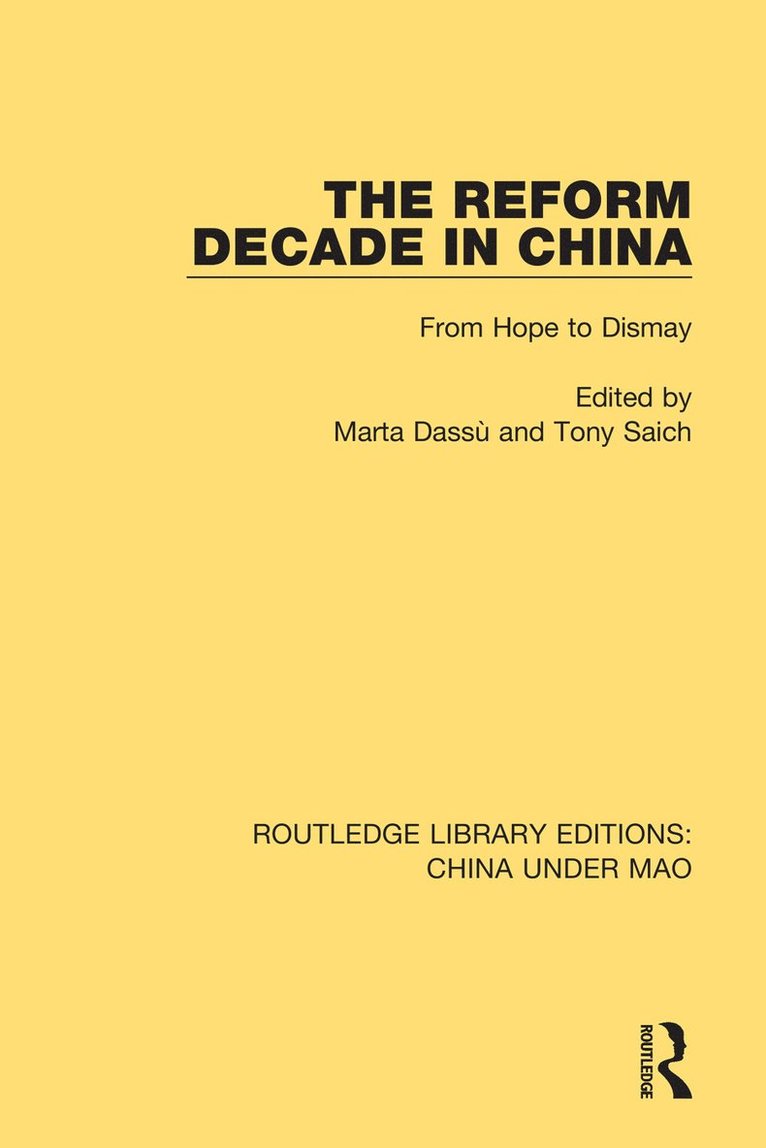 Marta Dassù, Tony Saich, Marta Dassu - Reform Decade in China, Häftad