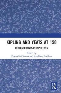 bokomslag Kipling and Yeats at 150