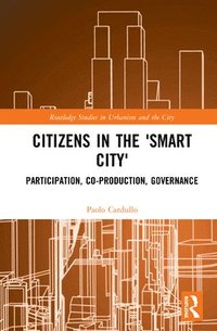 bokomslag Citizens in the 'Smart City'