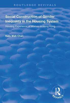 Social Construction of Gender Inequality in the Housing System 1