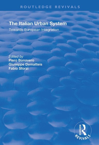 Piero Bonavero, Giuseppe Dematteis, Fabio Sforzi - Italian Urban System, Häftad
