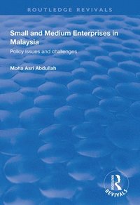 bokomslag Small and Medium Enterprises in Malaysia