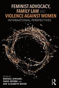 bokomslag Feminist Advocacy, Family Law and Violence against Women