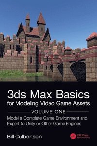 bokomslag 3ds Max Basics for Modeling Video Game Assets: Volume 1