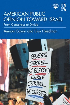American Public Opinion toward Israel 1