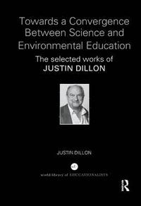 bokomslag Towards a Convergence Between Science and Environmental Education