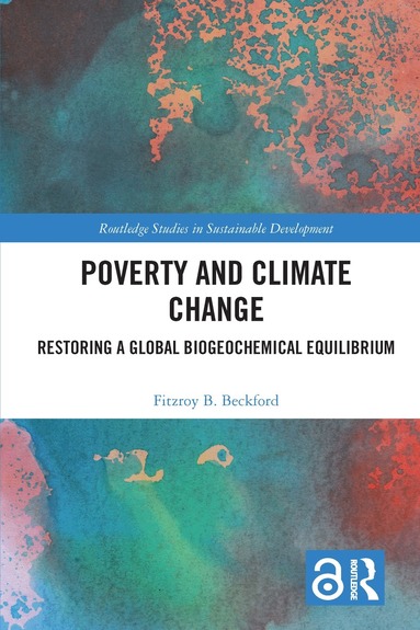Fitzroy B. Beckford - Poverty and Climate Change, Inbunden