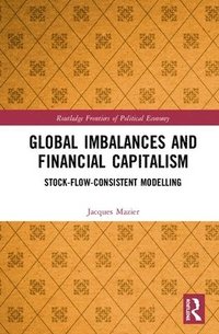 bokomslag Global Imbalances and Financial Capitalism