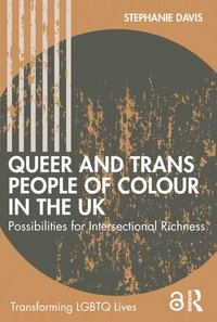 bokomslag Queer and Trans People of Colour in the UK