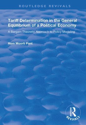 bokomslag Tariff Determination in the General Equilibrium of a Political Economy