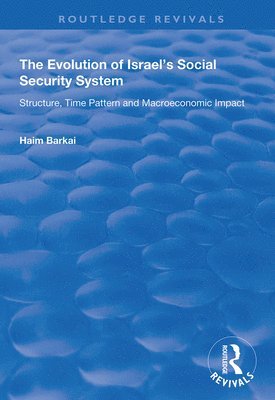 The Evolution of Israel's Social Security System 1