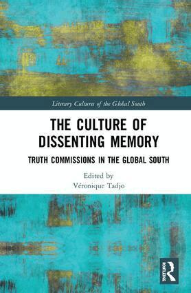 Véronique Tadjo - Culture of Dissenting Memory, Inbunden