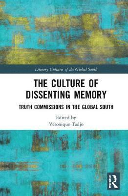 bokomslag The Culture of Dissenting Memory