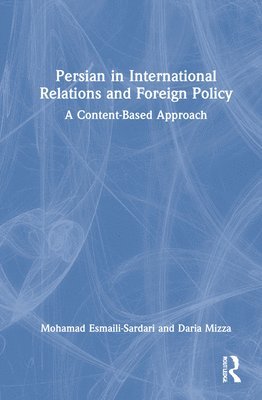 bokomslag Persian in International Relations and Foreign Policy