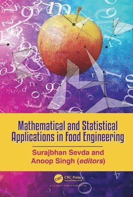 Mathematical and Statistical Applications in Food Engineering 1