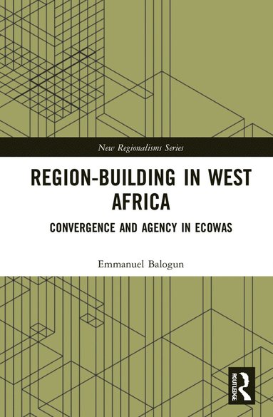 bokomslag Region-Building in West Africa