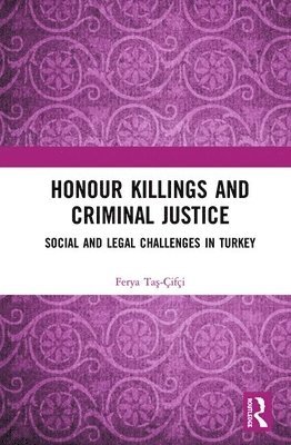 Honour Killings and Criminal Justice 1
