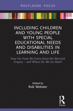 Rob Webster, UK) Webster, Rob (Institute of Education - Including Children and Young People with Special Educational Needs and Disabilities in Learning and Life, Inbunden