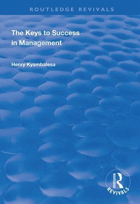 The Keys to Success in Management 1