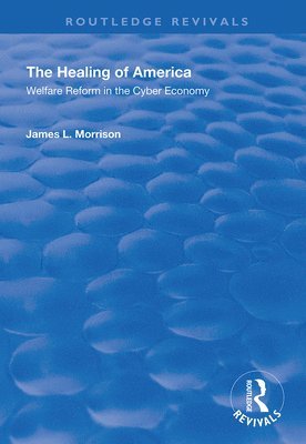 bokomslag The Healing of America