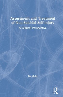 Assessment and Treatment of Non-Suicidal Self-Injury 1