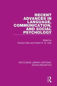 bokomslag Recent Advances in Language, Communication, and Social Psychology