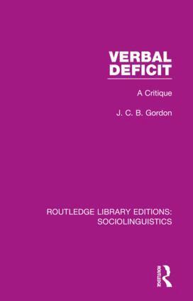 J. C. B. Gordon - Verbal Deficit, Inbunden