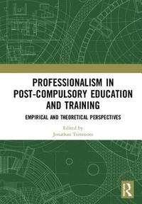 bokomslag Professionalism in Post-Compulsory Education and Training