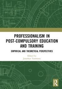 bokomslag Professionalism in Post-Compulsory Education and Training