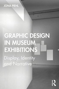 bokomslag Graphic Design in Museum Exhibitions