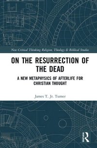 bokomslag On the Resurrection of the Dead