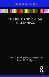bokomslag The Bible and Digital Millennials
