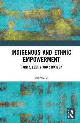 Indigenous and Ethnic Empowerment 1