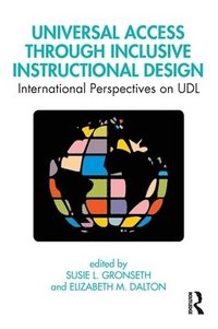 bokomslag Universal Access Through Inclusive Instructional Design