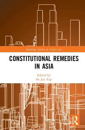 bokomslag Constitutional Remedies in Asia