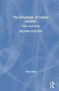 bokomslag The Structure of Indian Society